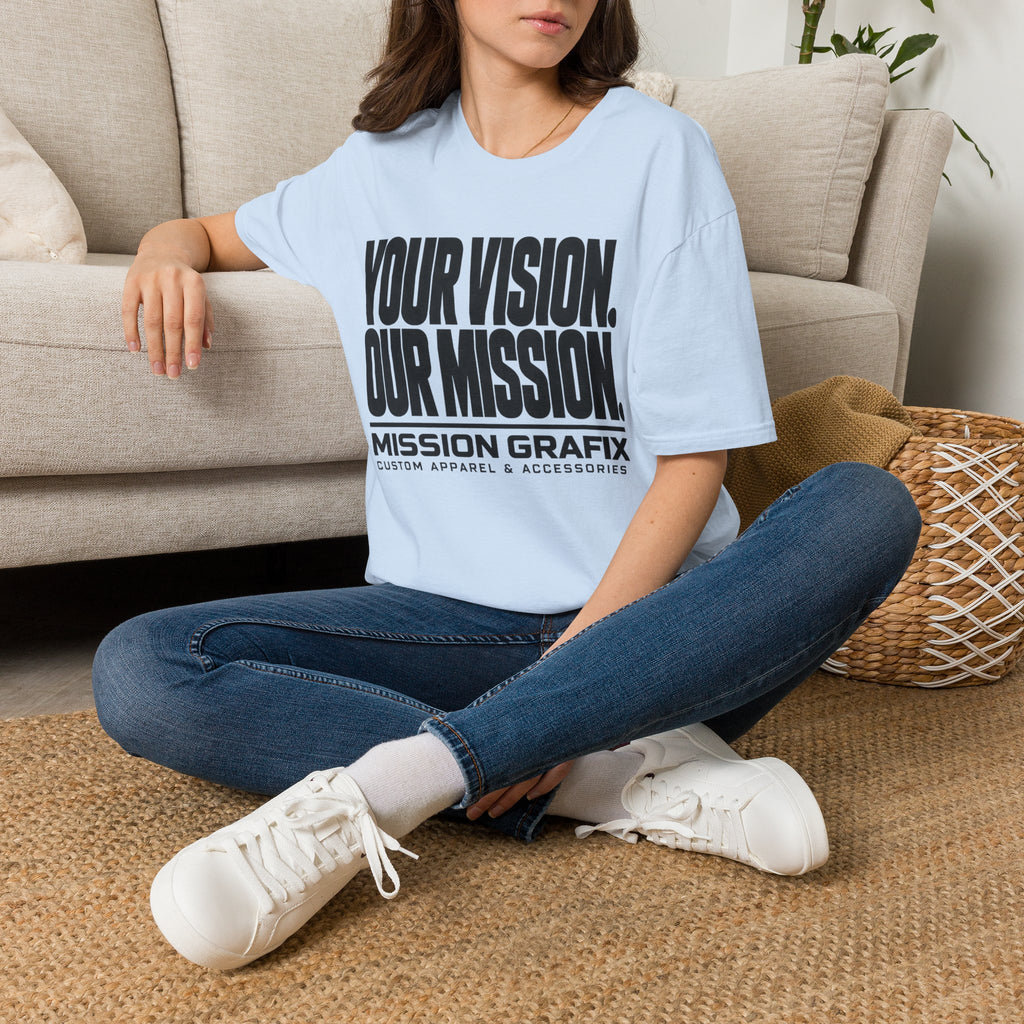 Your Vision. Our Mission. T-Shirt