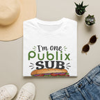 One Publix Sub Away From Losing It T-Shirt
