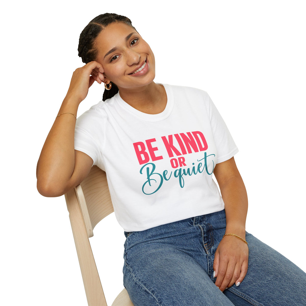 Be Kind or Be Quiet - Pink & Blue -  T-Shirt