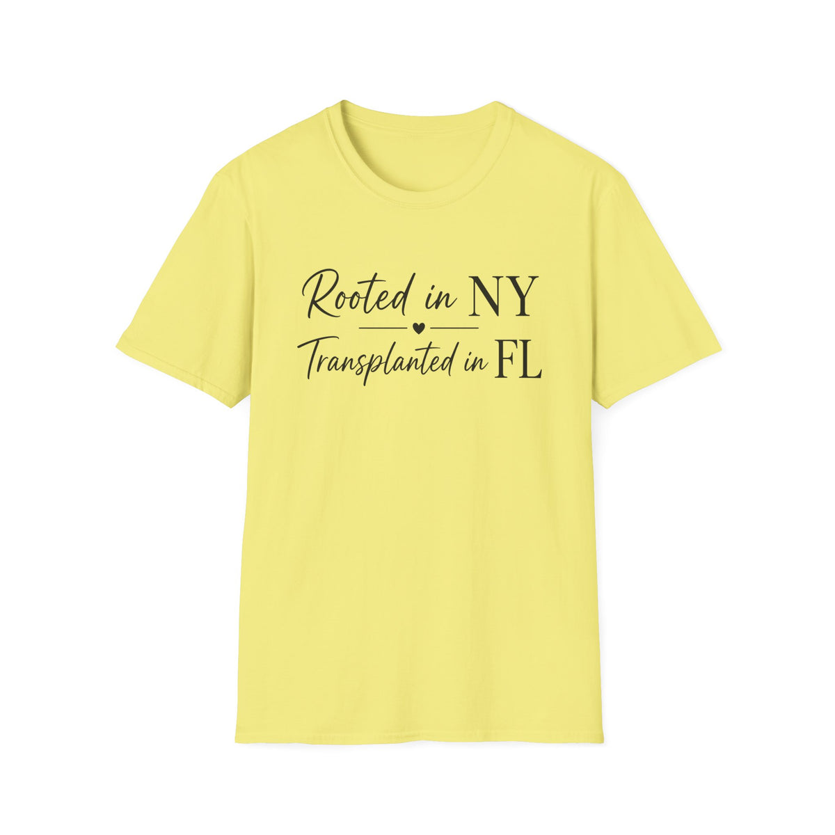 Rooted in NY Transplanted in FL T-Shirt