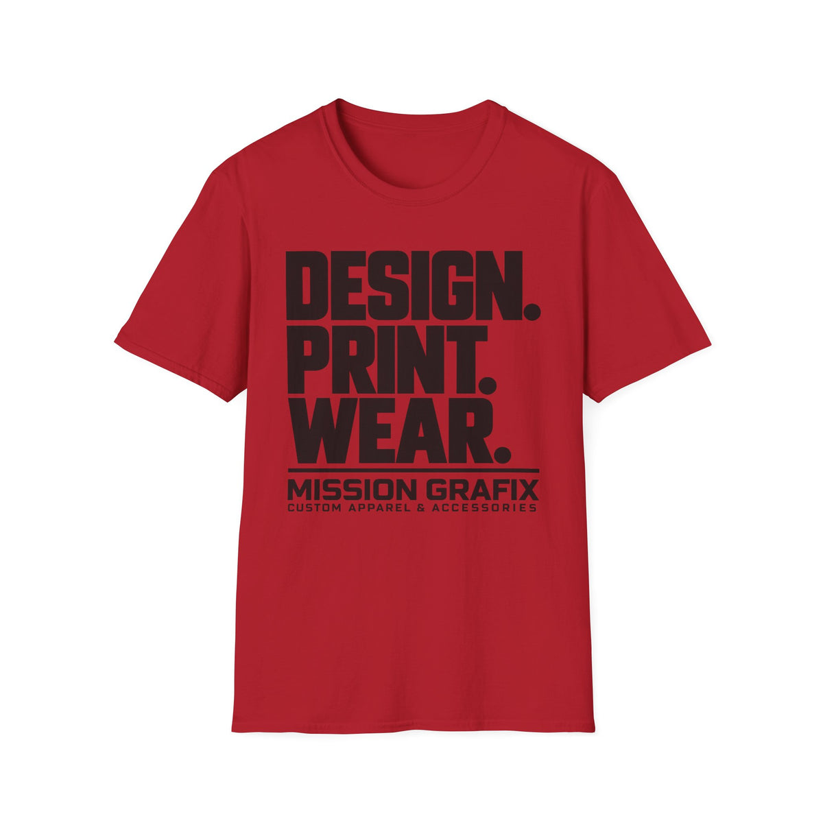 Design. Print. Wear. Graphic Tee — Bold Typography T-Shirt