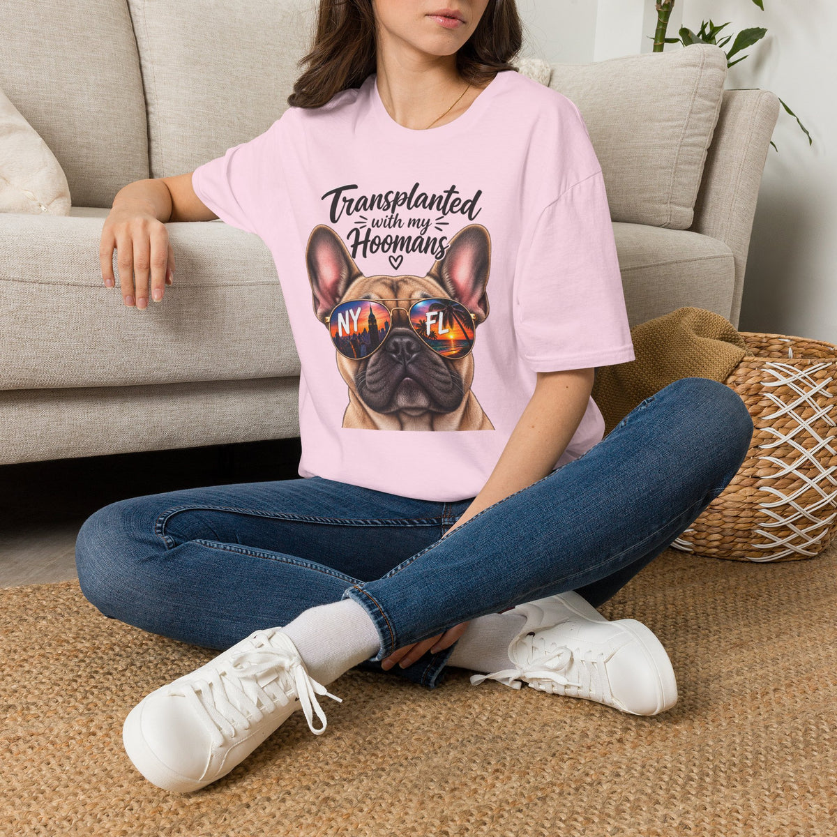 Transplanted with my Hoomans (Frenchie) T-Shirt