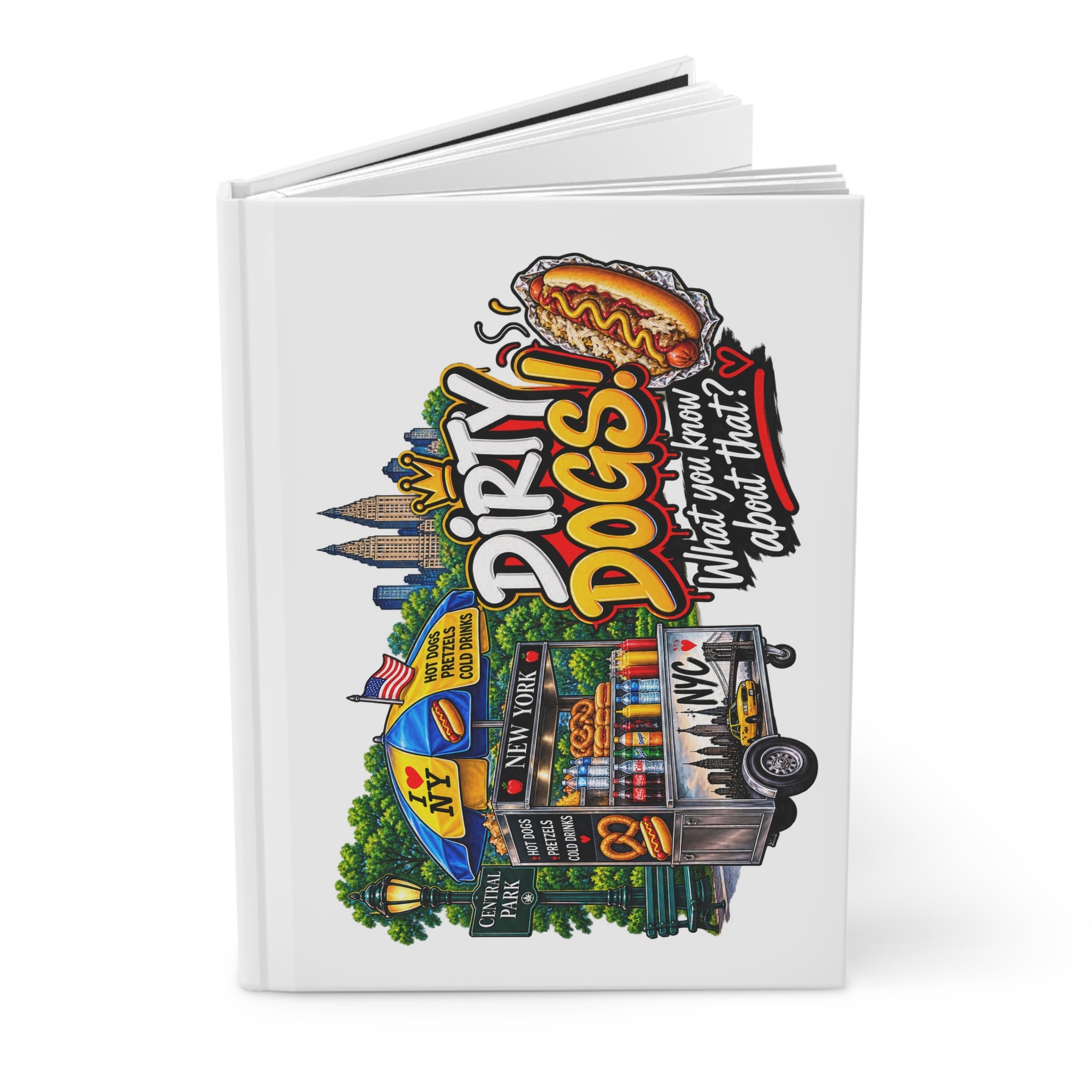 Dirty Dogs NYC Hot Dog Cart - Journal Hardcover