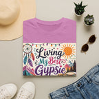 Living My Best Gypsie T-Shirt