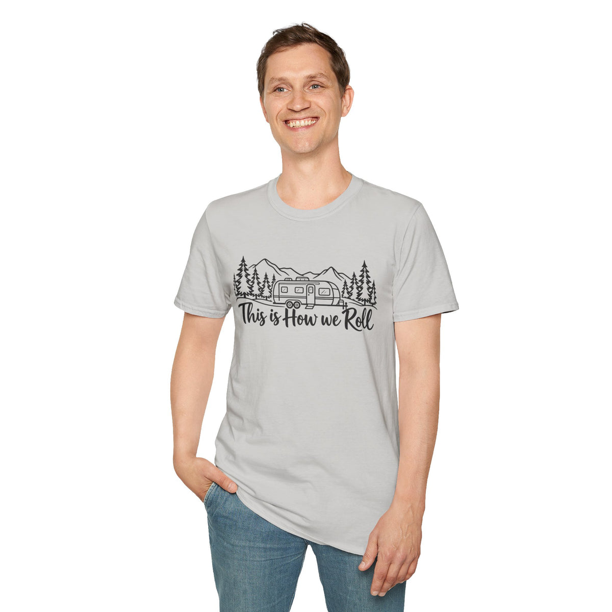 This Is How We Roll T-Shirt