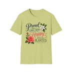 Proud Where I Come From Happy Where I'm Planted T-Shirt