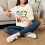 Proud Where I Come From Happy Where I'm Planted T-Shirt
