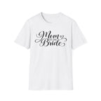Mom of the Bride T-Shirt