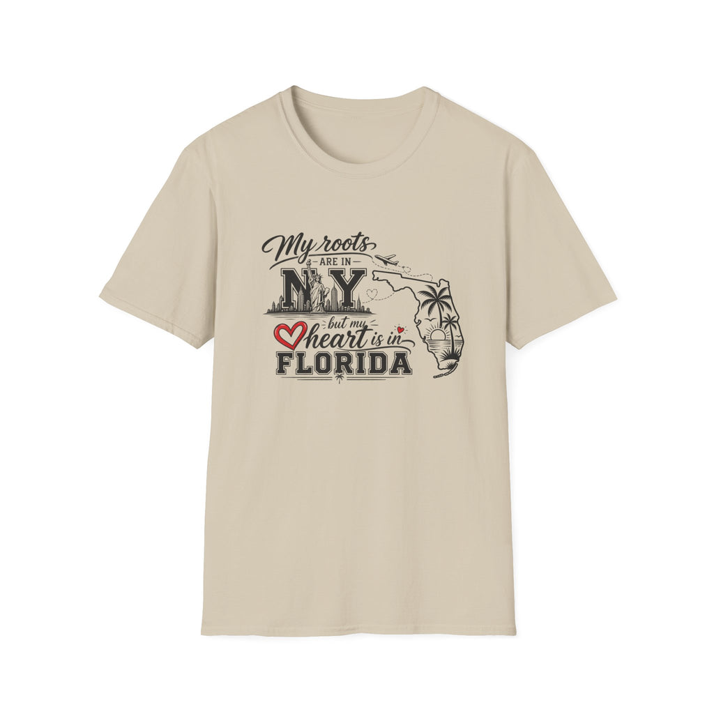 My Roots are in NY and heart is in FL T-Shirt