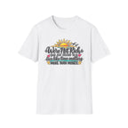 We’re Not Rich Sunrise quote T-Shirt