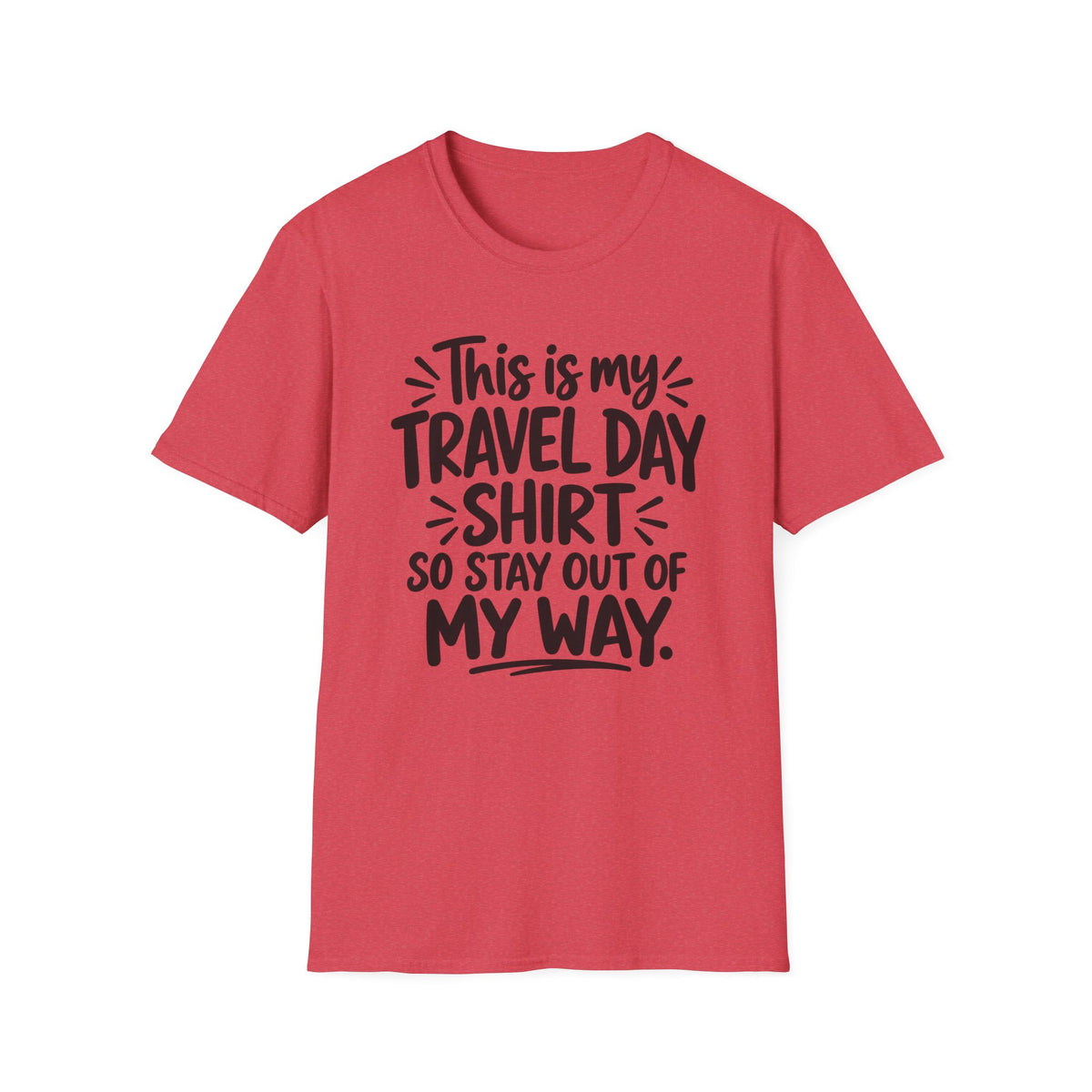 Travel Day T-Shirt