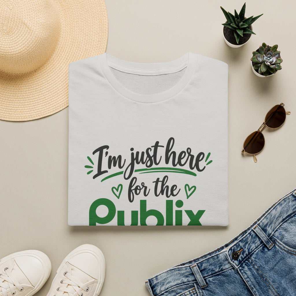 I'm Just Here for the Publix Sandwiches T-Shirt