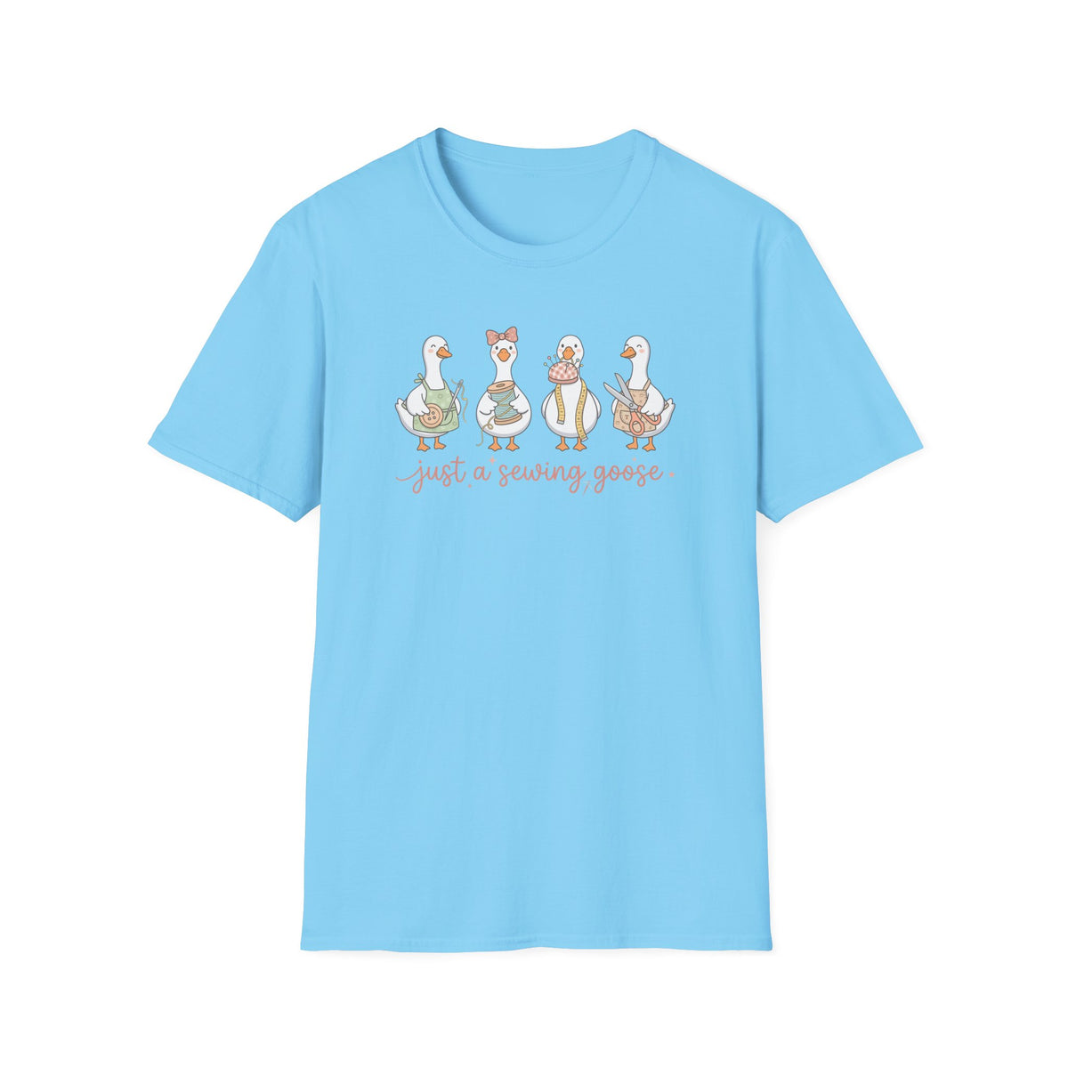 Just a Sewing Goose T-Shirt