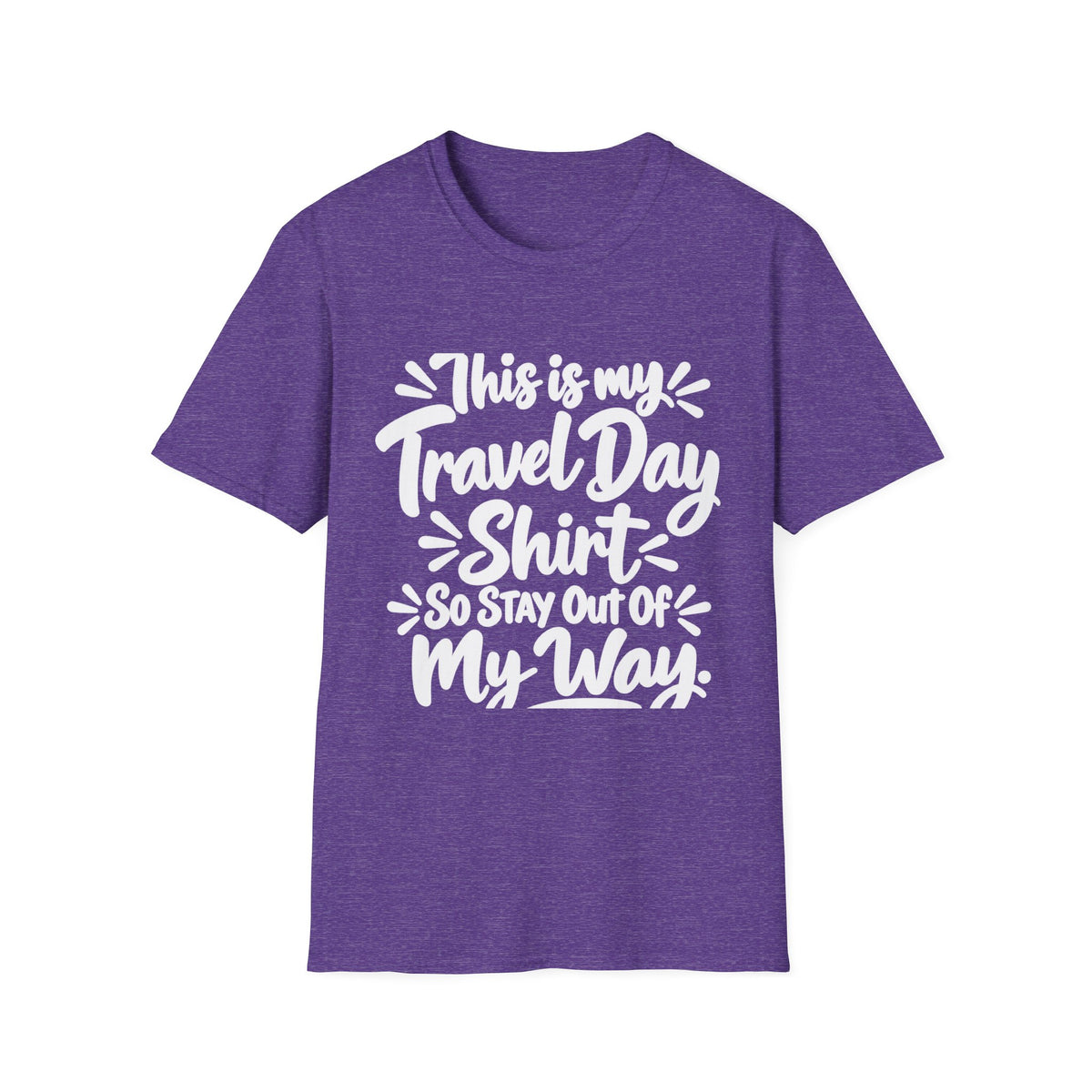 My Travel Day (White Text) T-Shirt