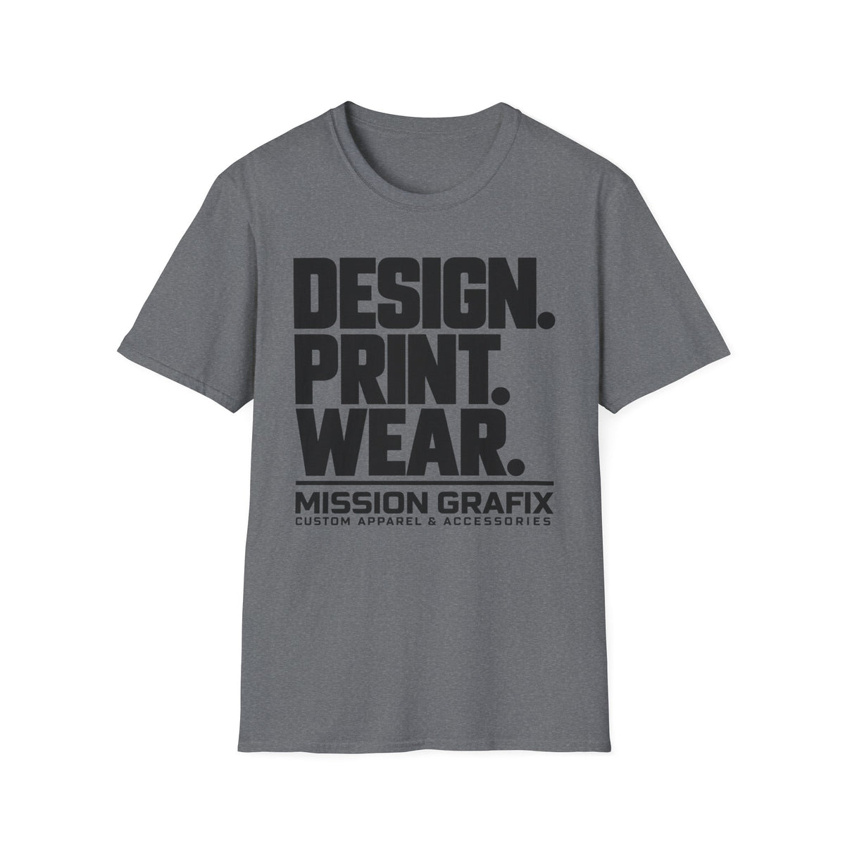 Design. Print. Wear. Graphic Tee — Bold Typography T-Shirt