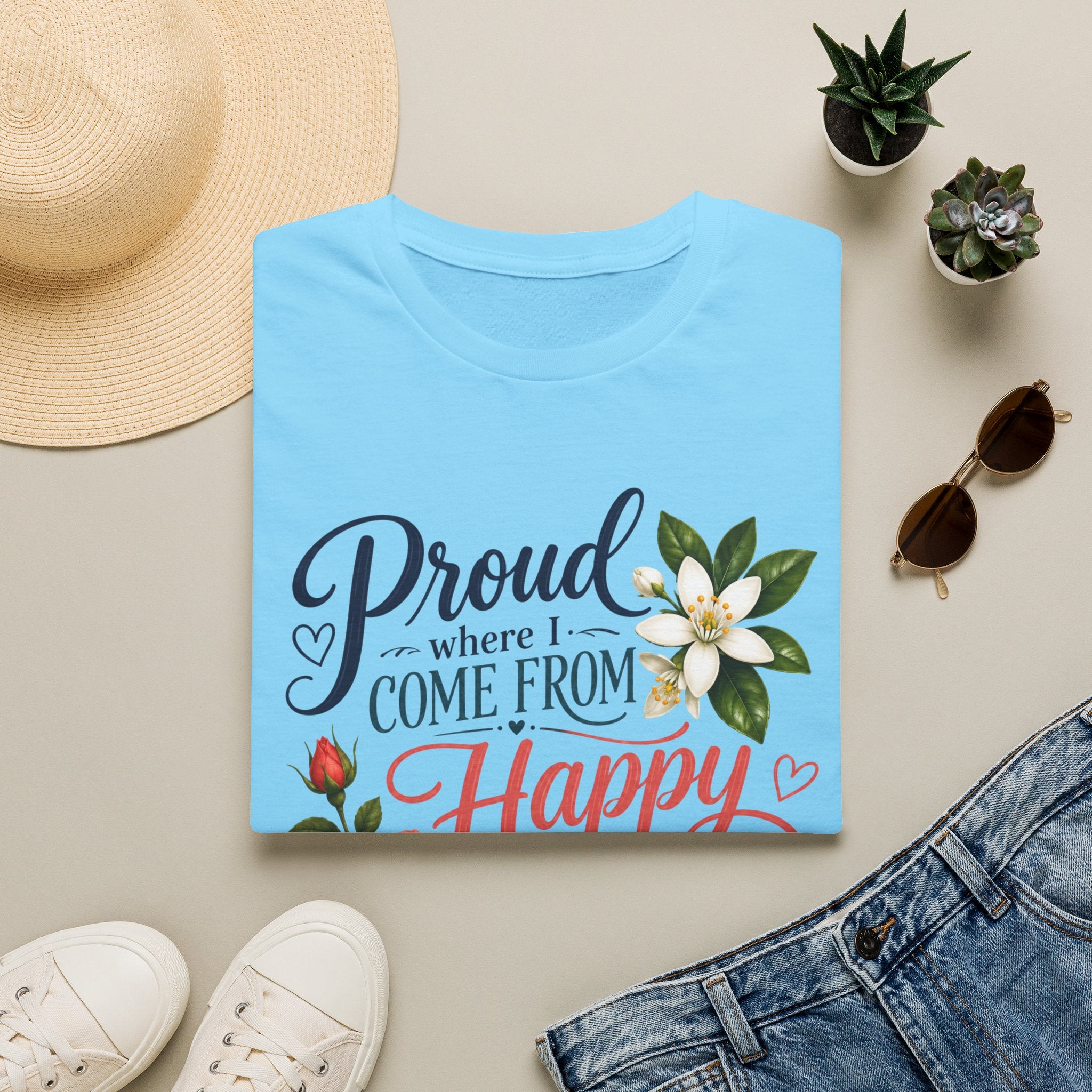 Proud Where I Come From Happy Where I'm Planted T-Shirt