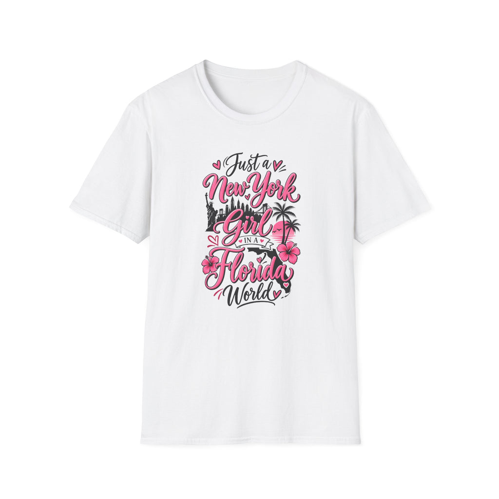 NY Girl in a FL World T-Shirt