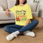 Proud Where I Come From Happy Where I'm Planted T-Shirt