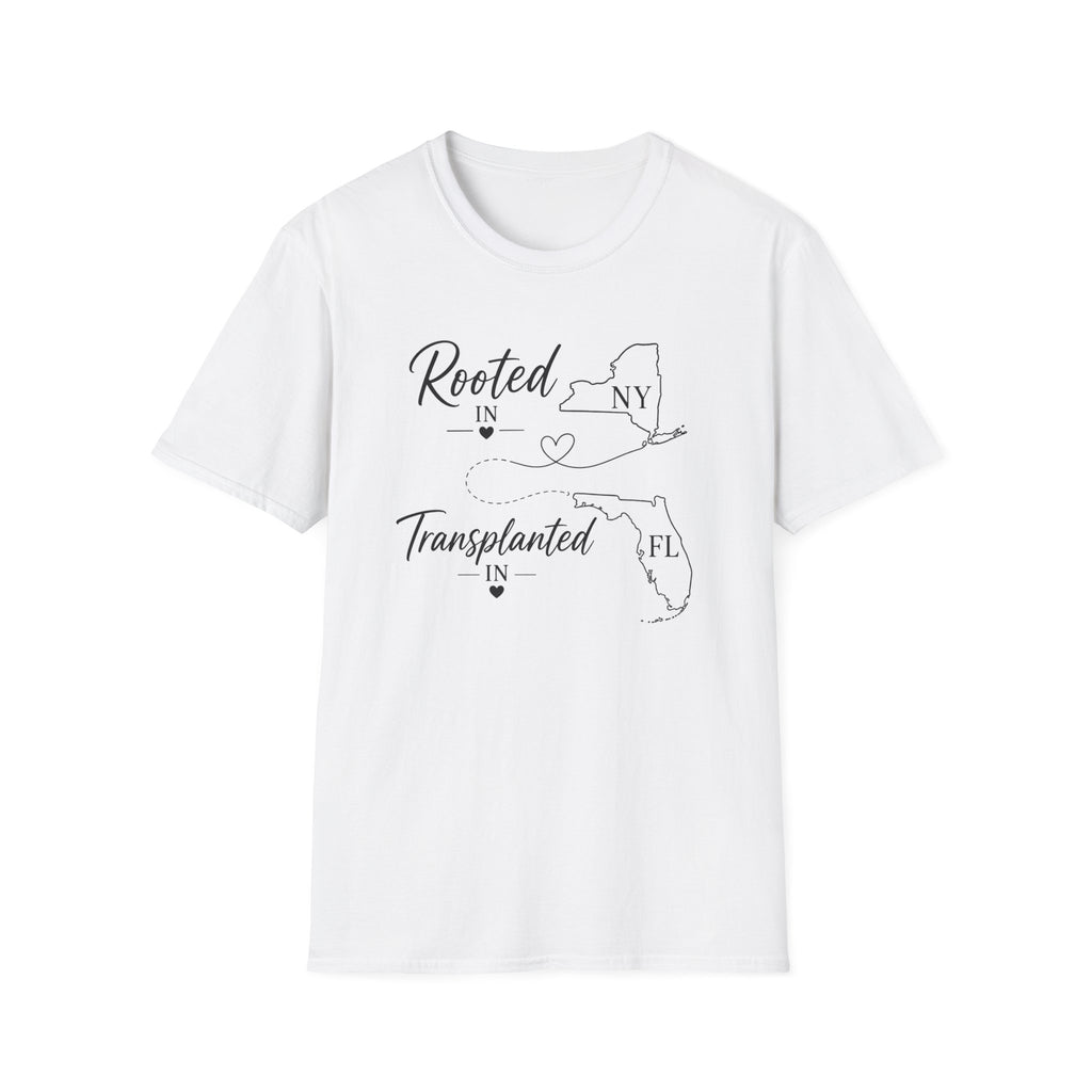 Rooted in NY Transplanted in FL II T-Shirt