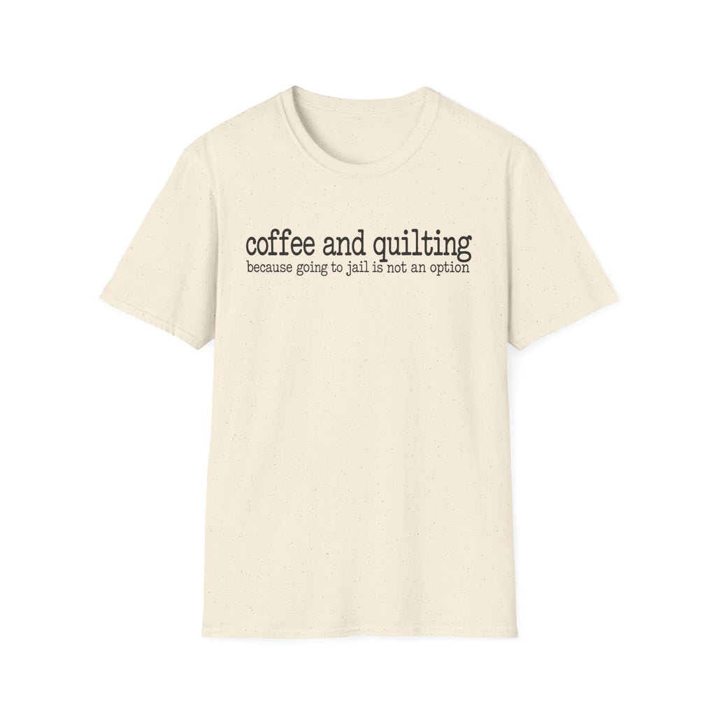 Coffee and Quilting MottoT-Shirt