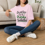 I'm Just Here for the Publix Sandwiches T-Shirt