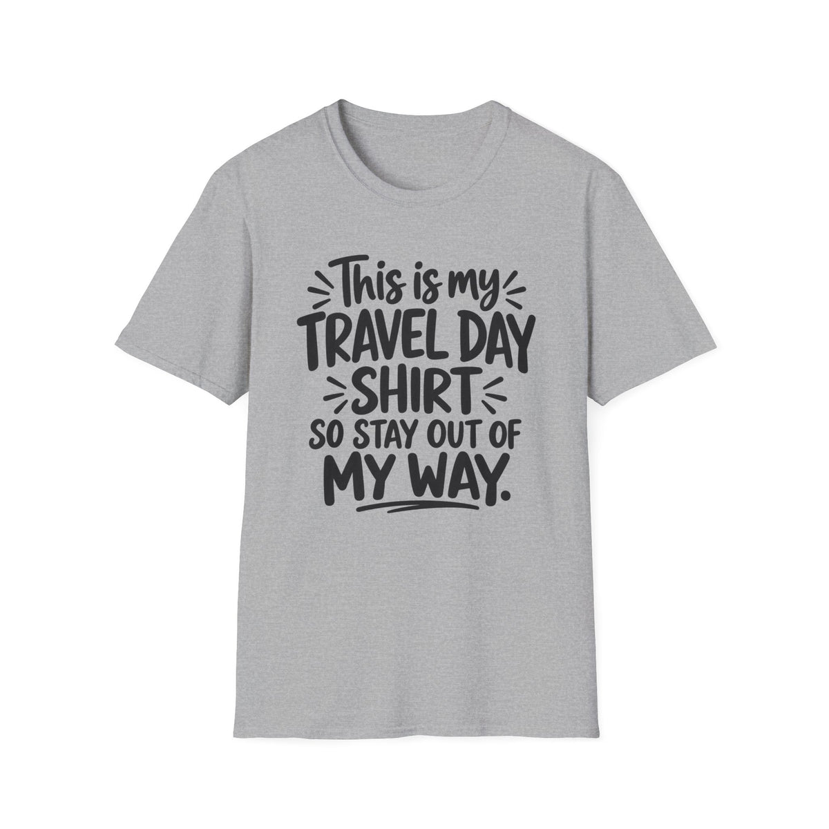 Travel Day T-Shirt