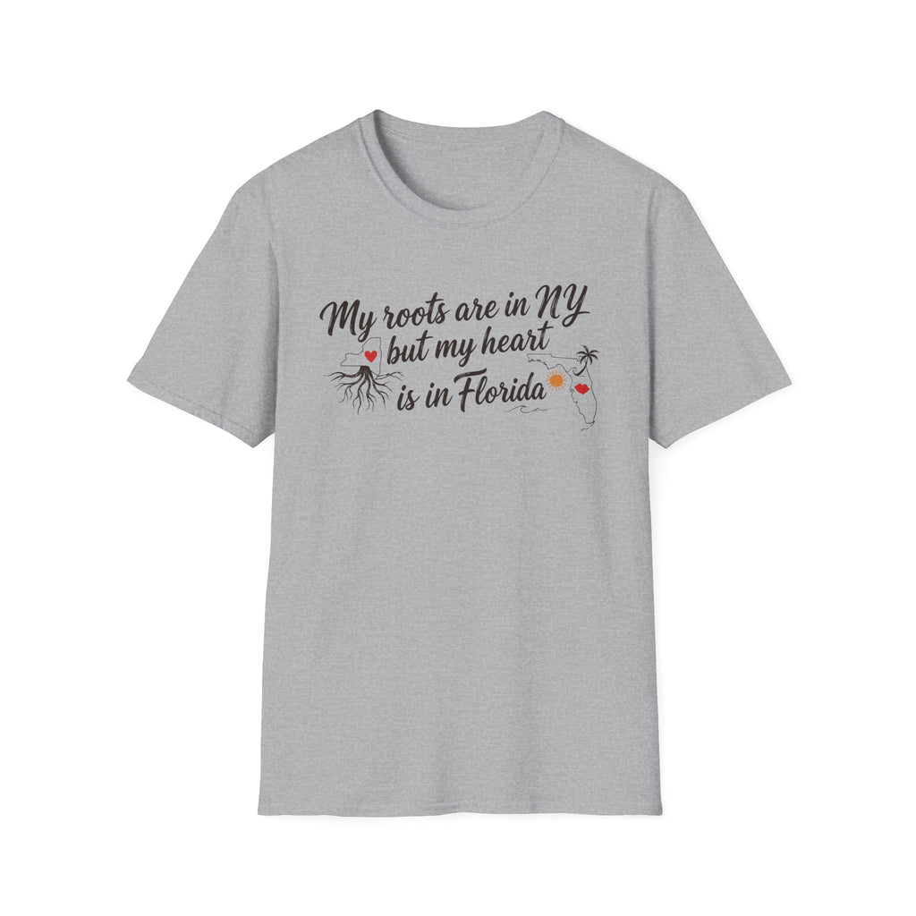 My Roots are in NY and heart is in FL III T-Shirt