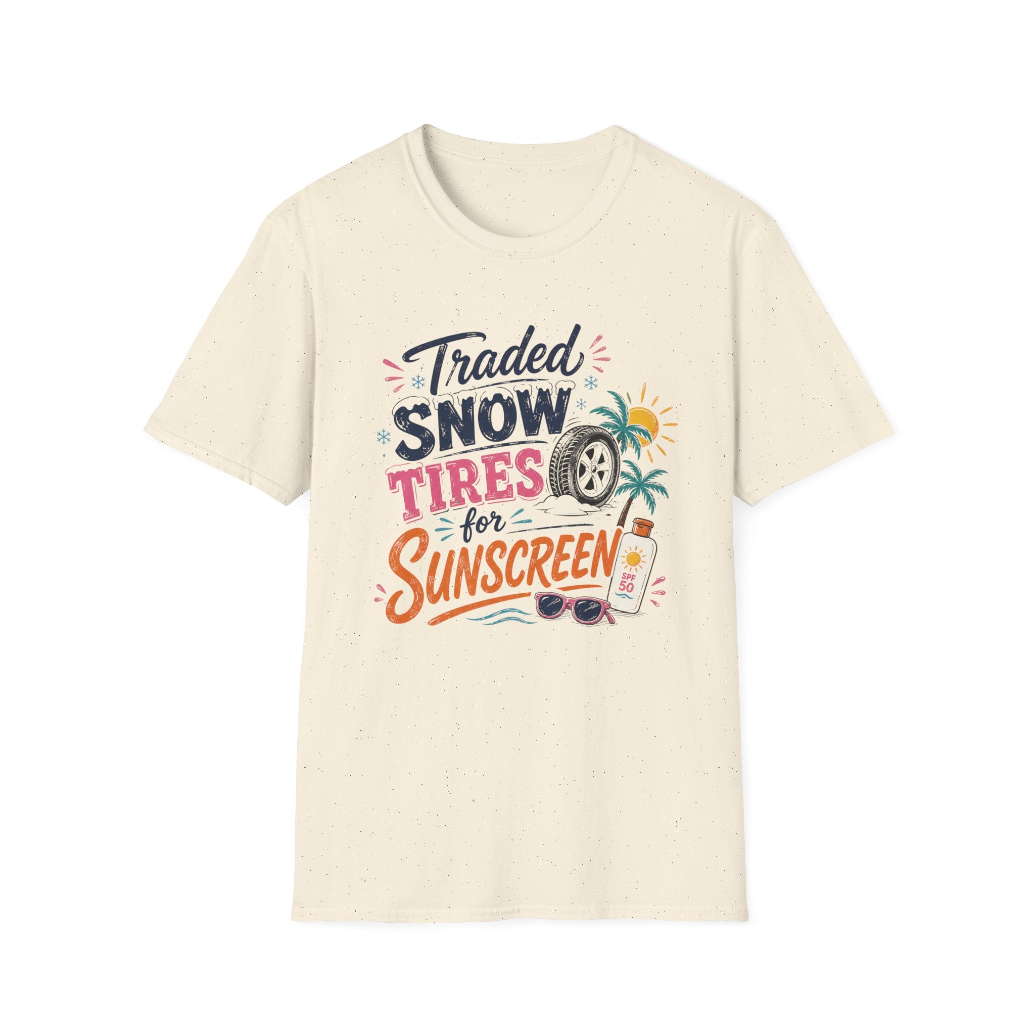 Traded Snow Tires for Sunscreen T-Shirt