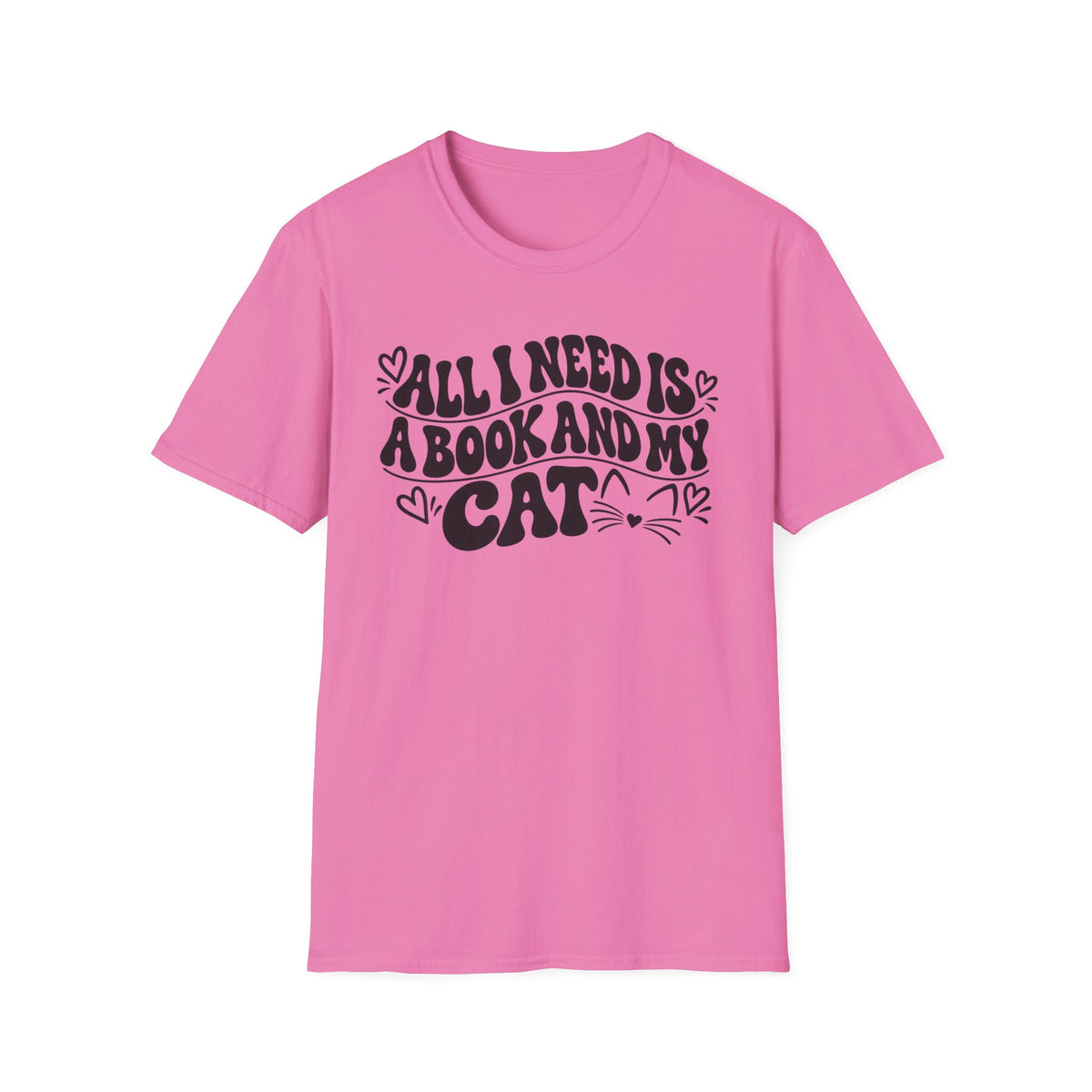 All I Need is a Book & My Cat T-Shirt