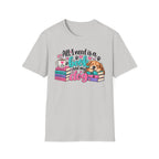 All I Need is a Book & My Dog T-Shirt