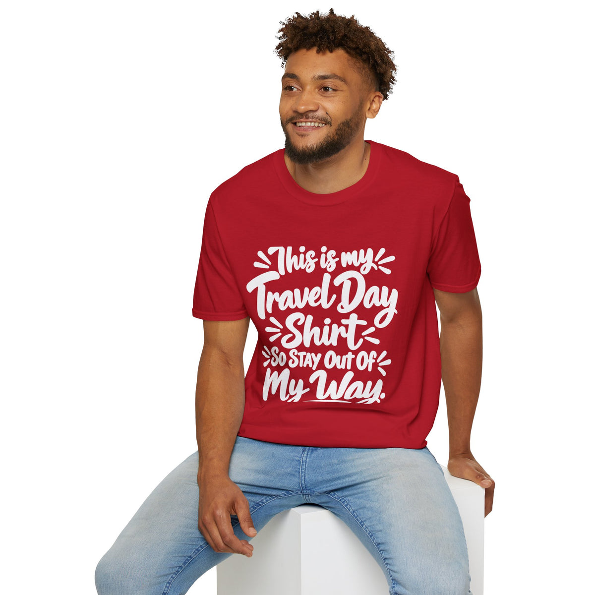 My Travel Day (White Text) T-Shirt
