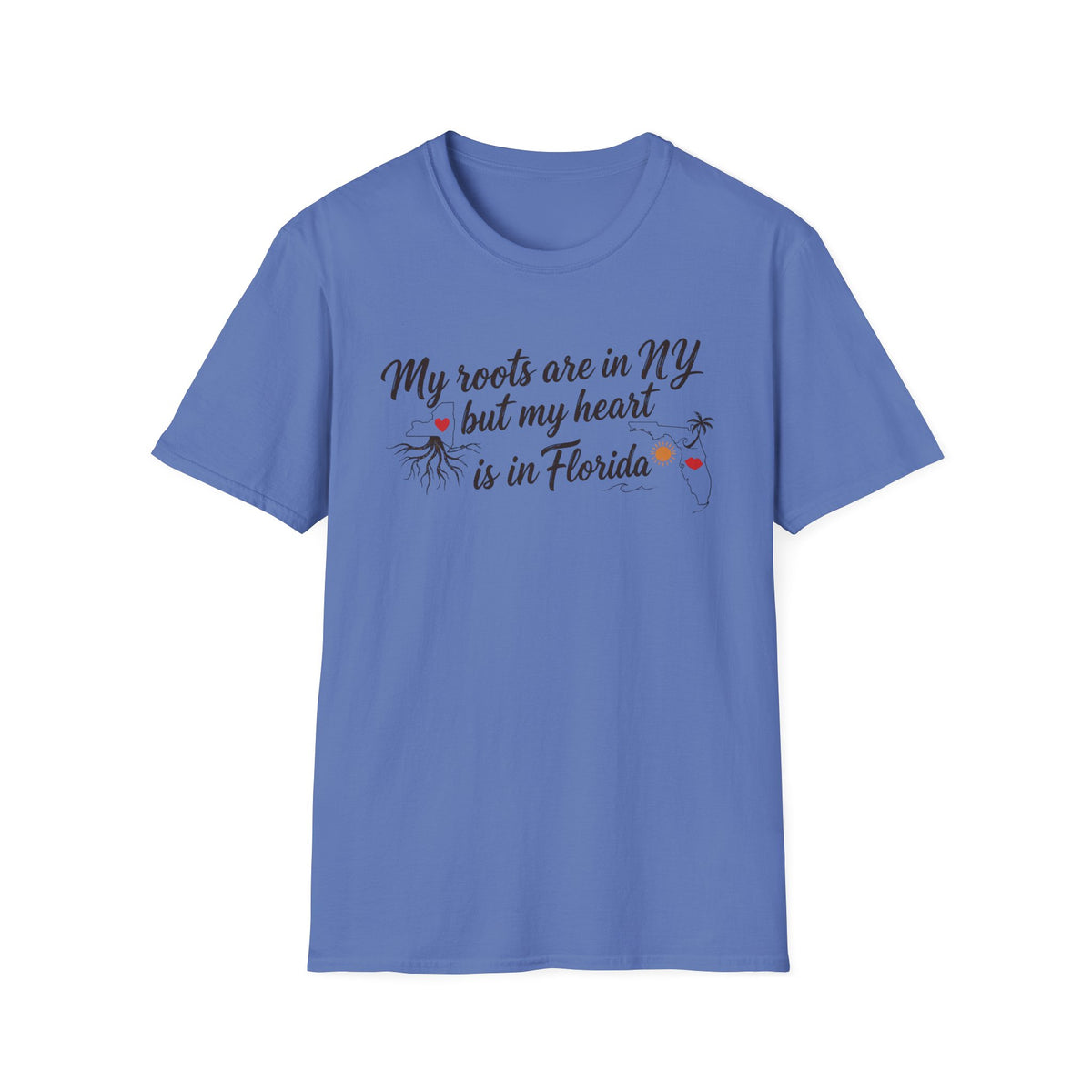 My Roots are in NY and heart is in FL III T-Shirt
