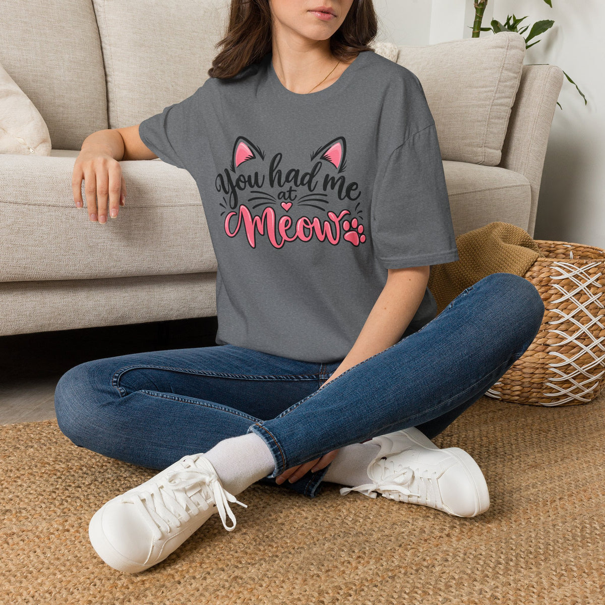 You Had Me at "Meow" T-Shirt