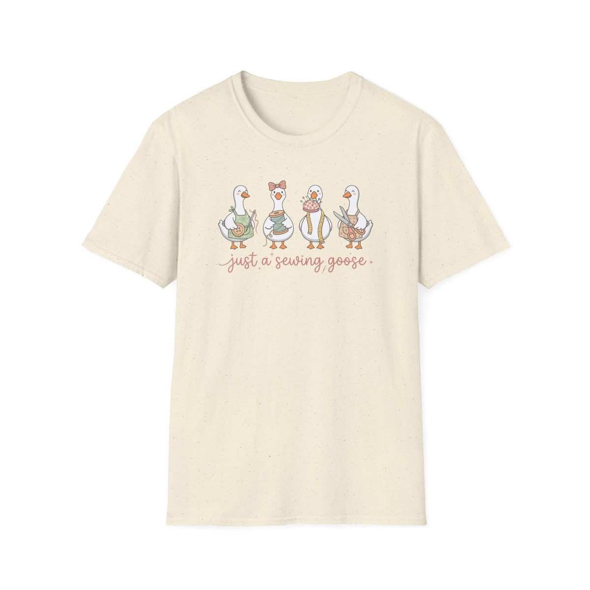 Just a Sewing Goose T-Shirt