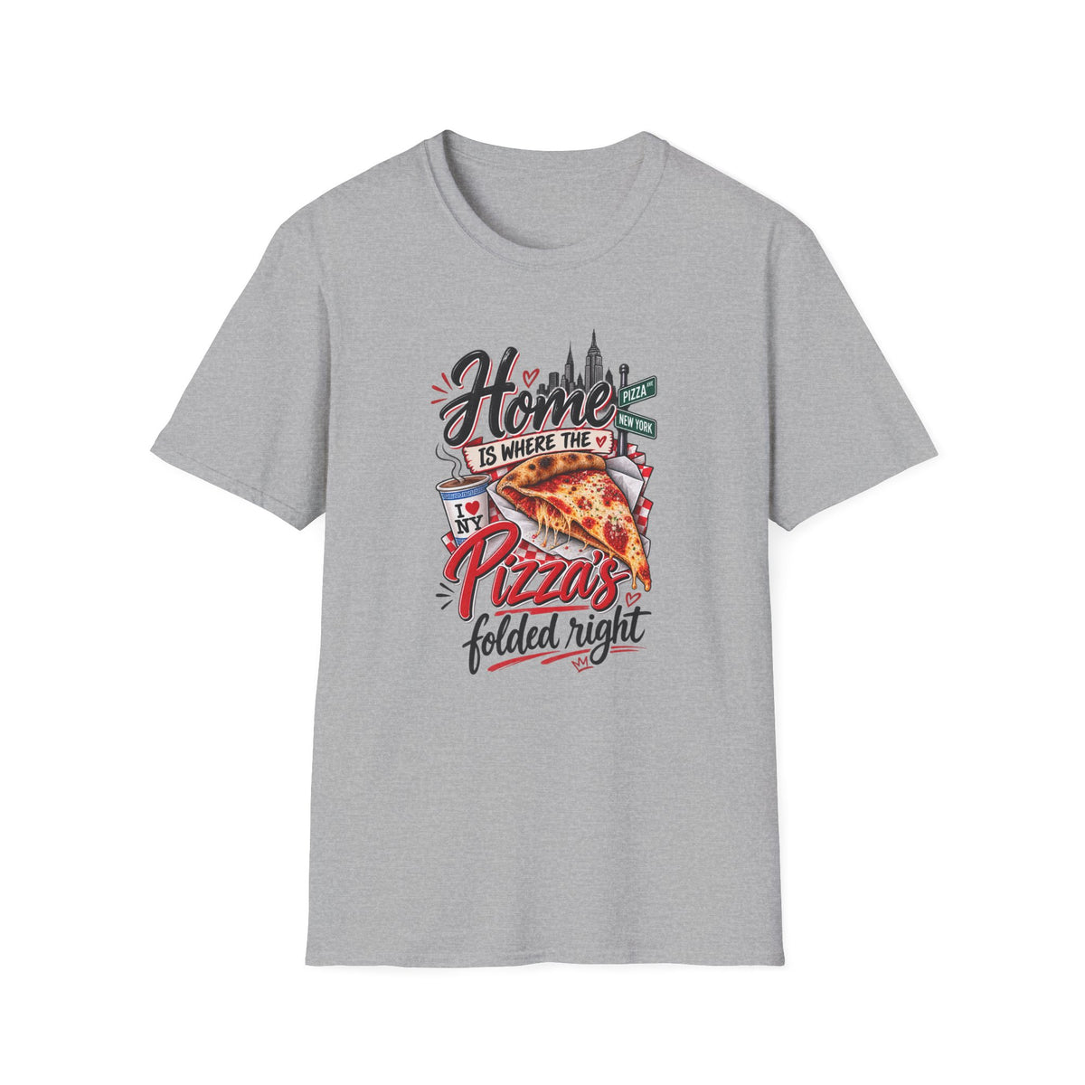 Home Is Where the Pizza Is Folded Right T-Shirt