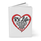 RV Life because Life is too Short - Journal Hardcover