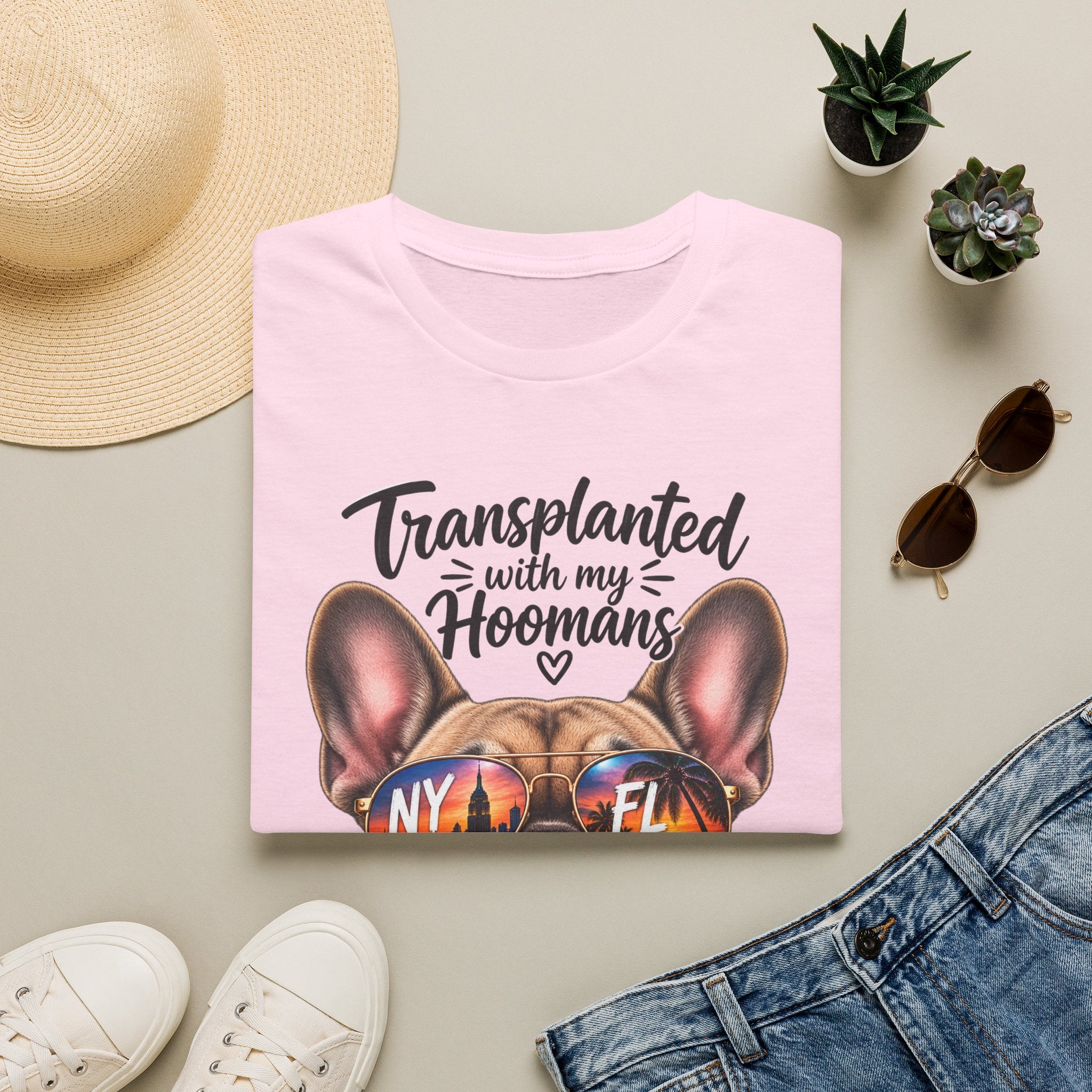 Transplanted with my Hoomans (Frenchie) T-Shirt
