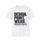 Design. Print. Wear. Graphic Tee — Bold Typography T-Shirt