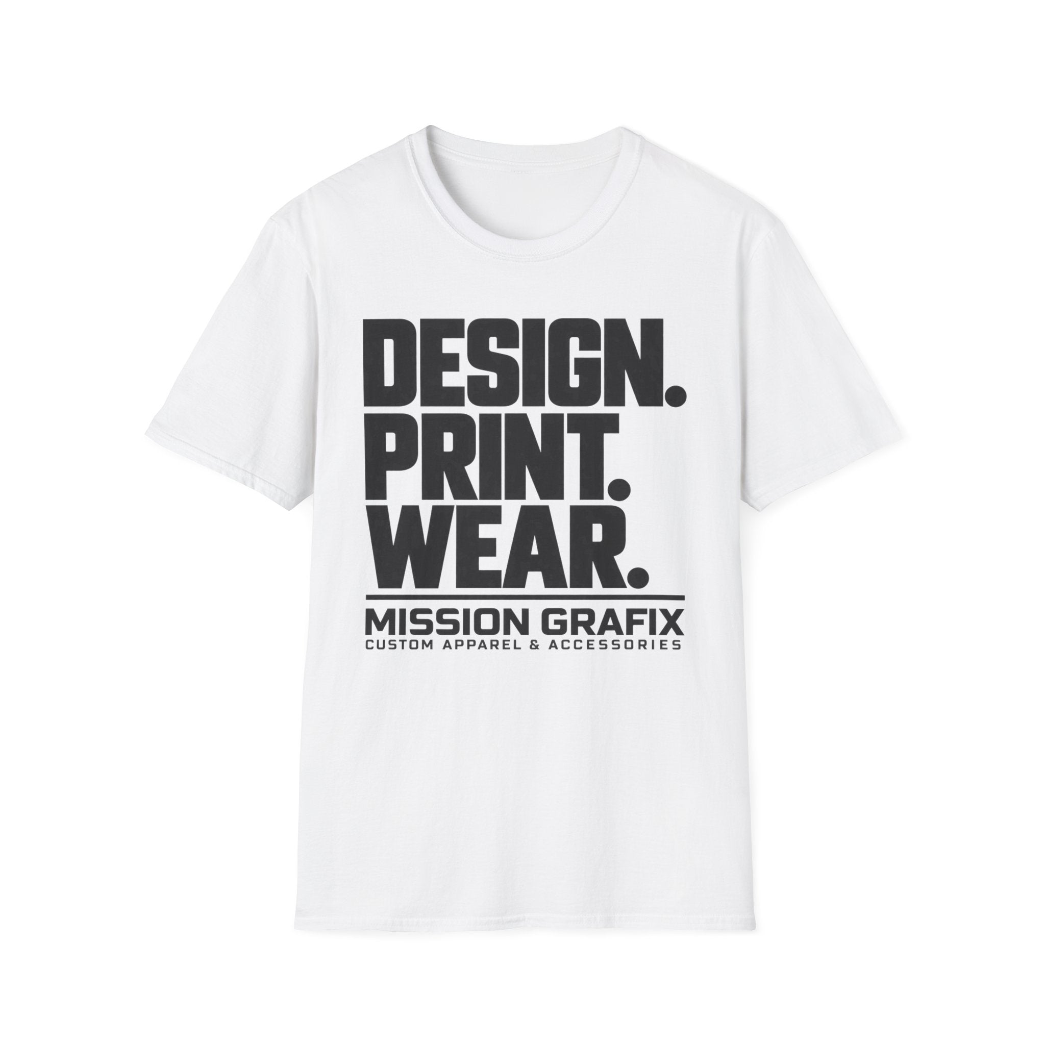 Design. Print. Wear. Graphic Tee — Bold Typography T-Shirt