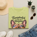 Transplanted with my Hoomans (Frenchie) T-Shirt