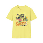 Traded Snow Tires for Sunscreen T-Shirt