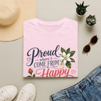 Proud Where I Come From Happy Where I'm Planted T-Shirt