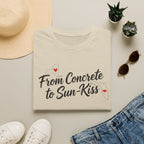 Concrete to Sun Kiss T-Shirt