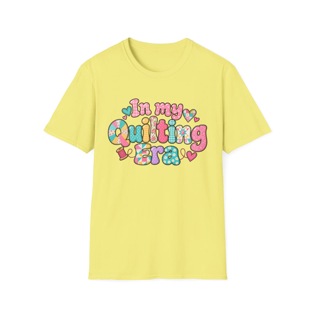 In My Quilting Era T-Shirt