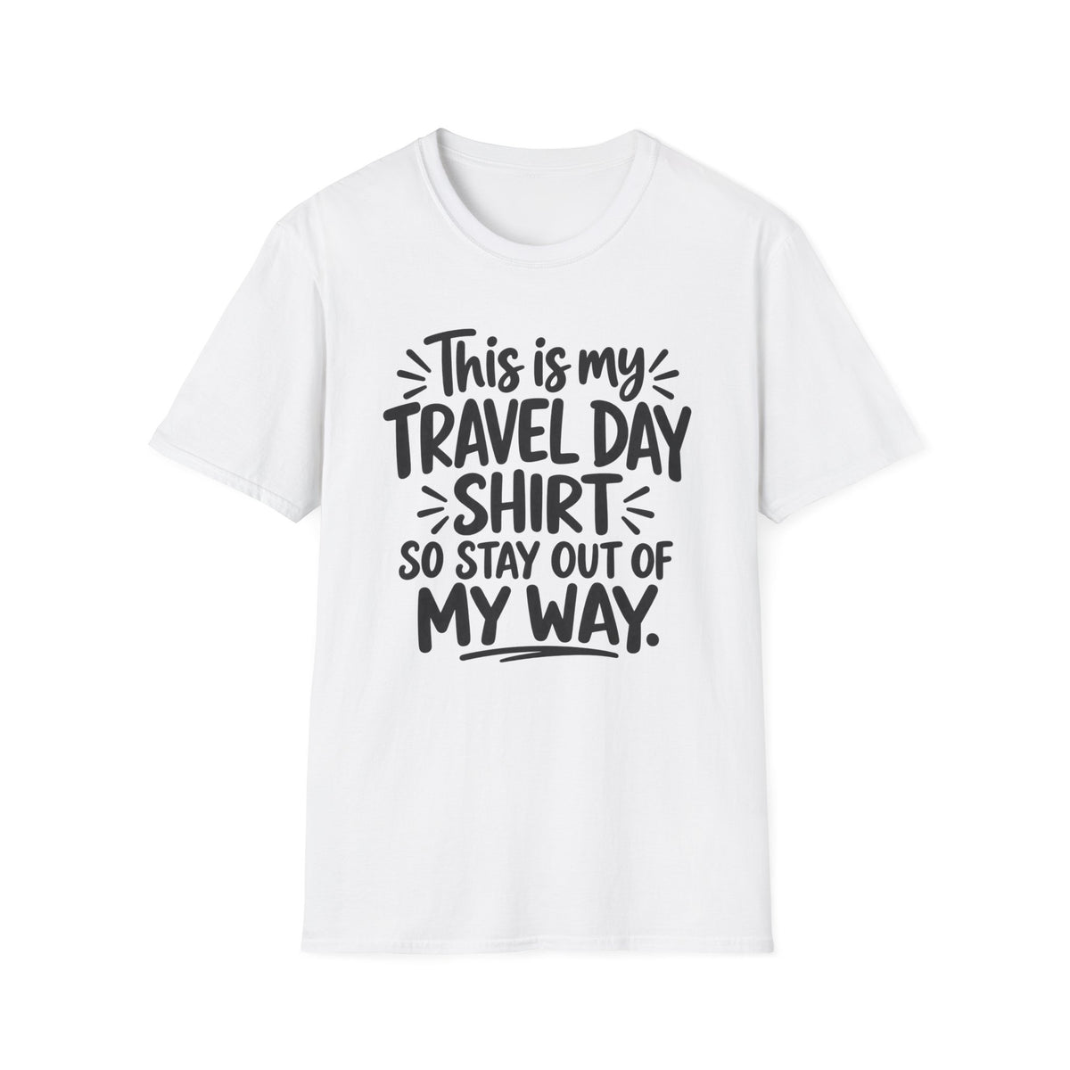 Travel Day T-Shirt