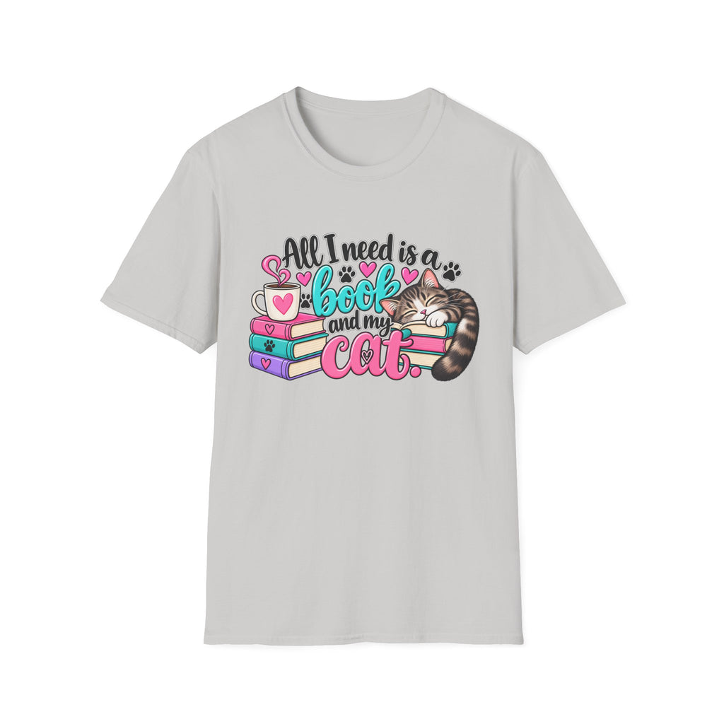 All I Need is a Book & My Cat T-Shirt