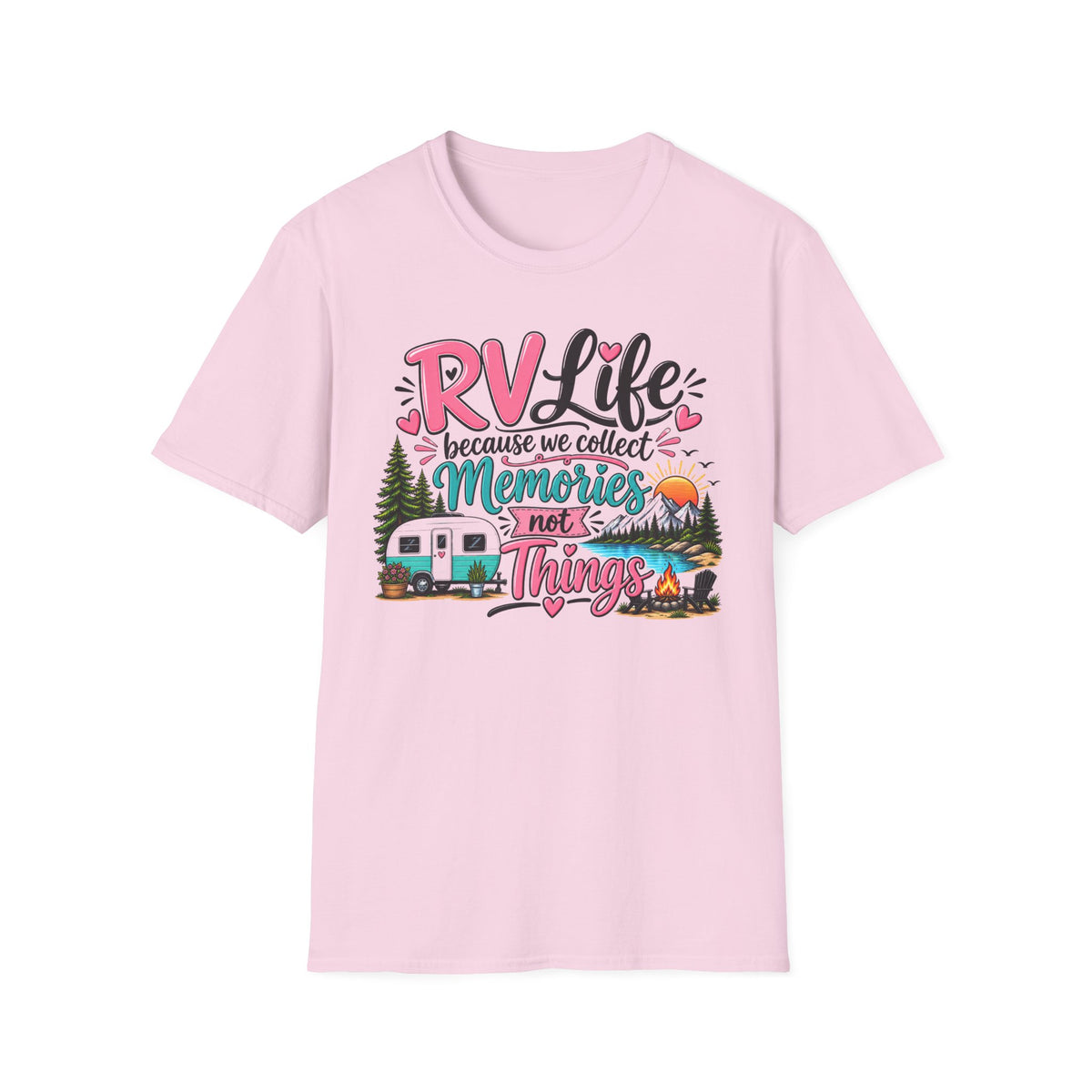RV Life Collect Memories Not Things T-Shirt