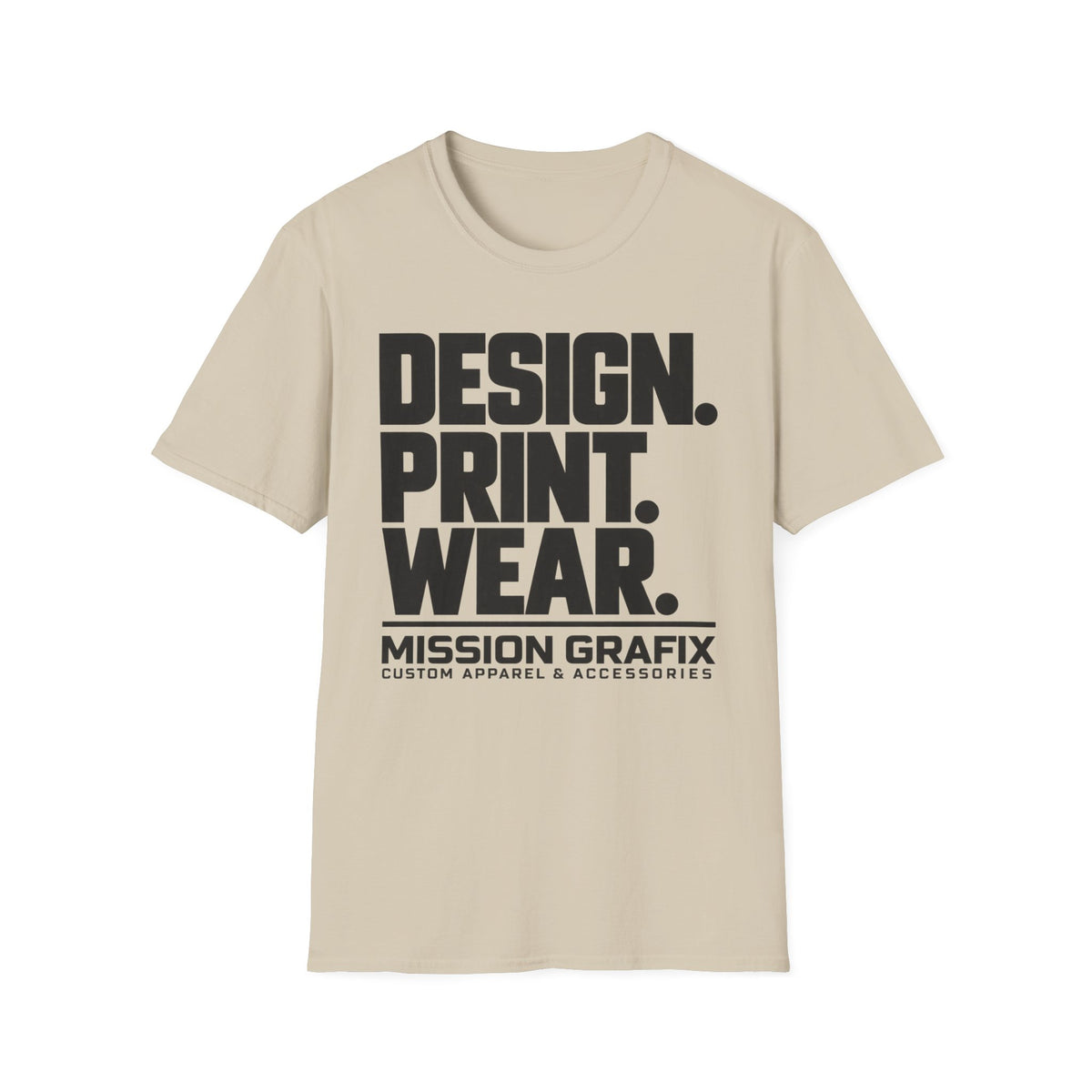 Design. Print. Wear. Graphic Tee — Bold Typography T-Shirt