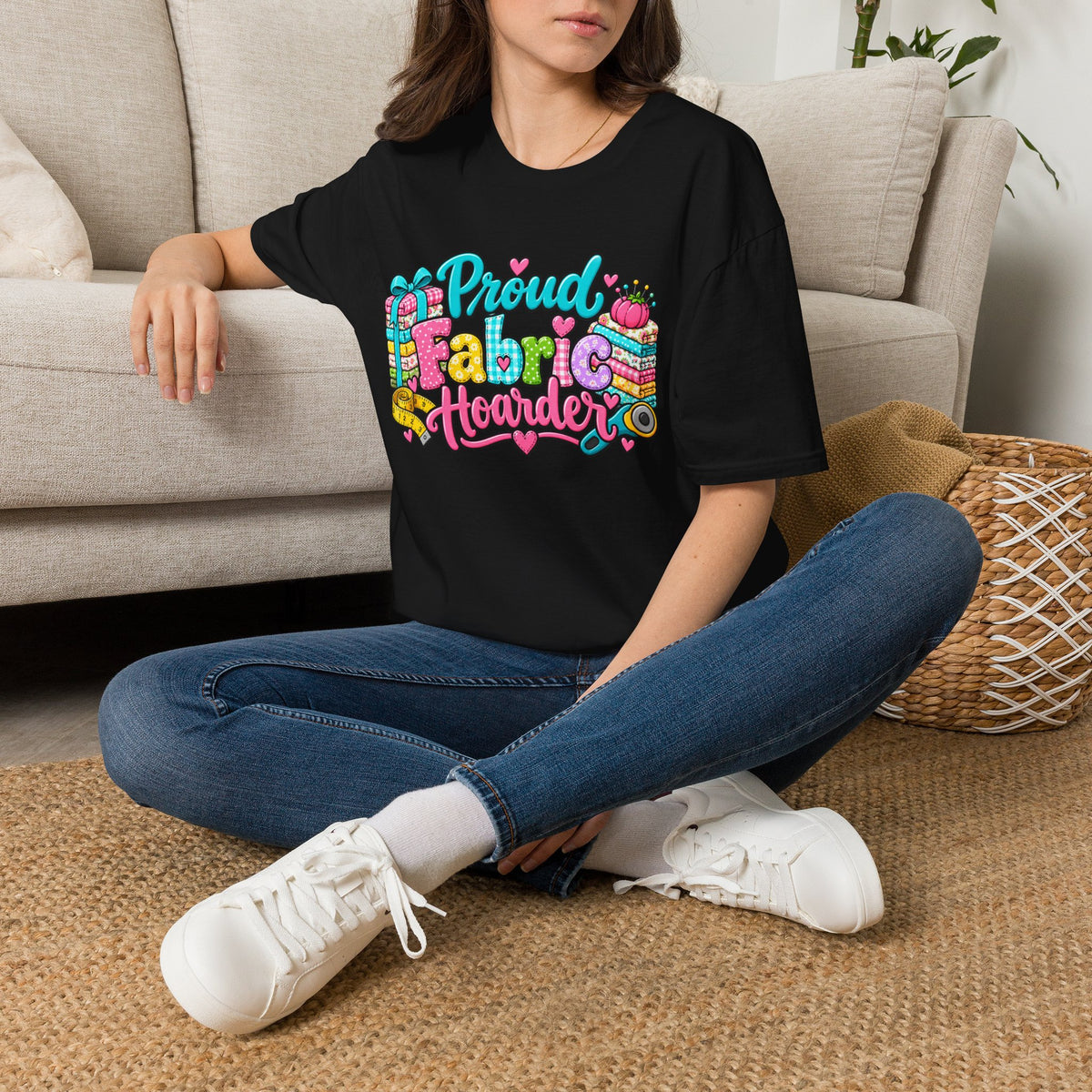 Proud Fabric Hoarder T-Shirt