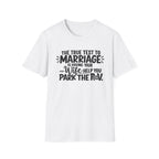 True Test of Marriage T-Shirt